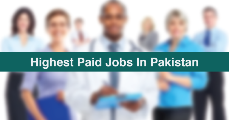 Best Paying Jobs in Pakistan